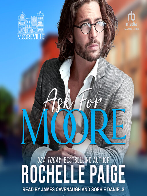 Title details for Ask For Moore by Rochelle Paige - Wait list